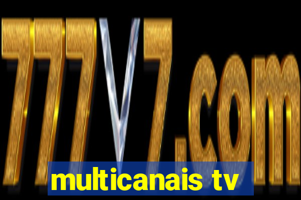 multicanais tv